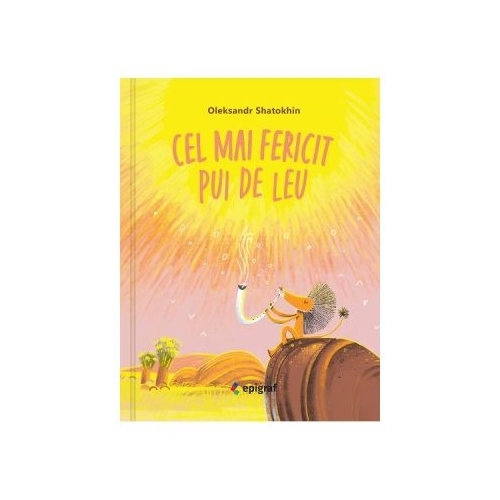 Cel mai fericit pui de leu - Oleksandr Shatokhin