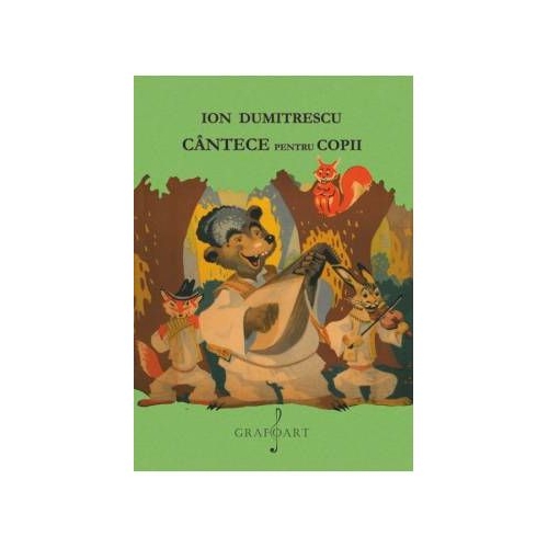 Cantece pentru copii - Ion Dumitrescu