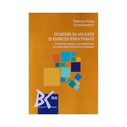 Culegere de aplicatii si exercitii structurate - Ramona Palos