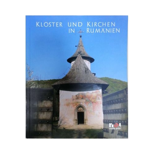 Kloster und Kirchen in Rumanien