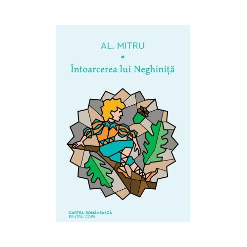 Intoarcerea lui Neghinita - Alexandru Mitru