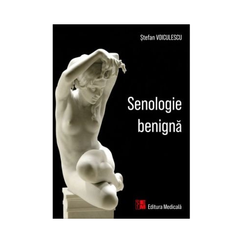 Senologie Benigna - Stefan Voiculescu
