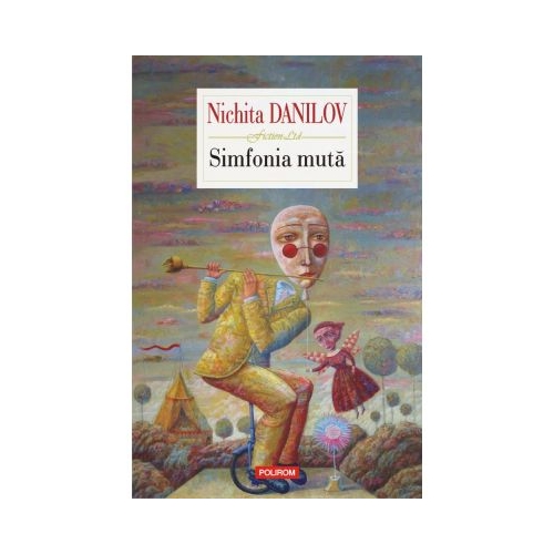 Simfonia muta - Nichita Danilov