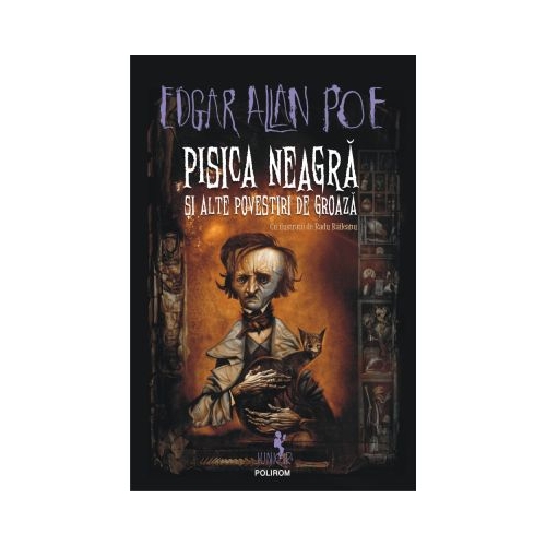 Pisica neagra si alte povestiri de groaza editia 2022 - Edgar Allan Poe