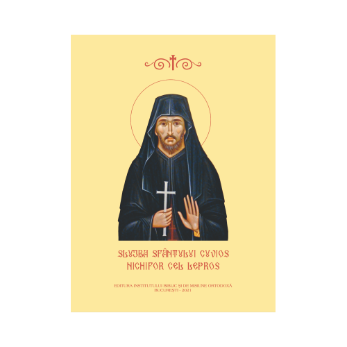 Slujba Sfantului Cuvios Nichifor cel Lepros