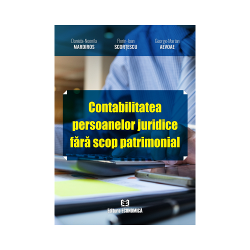 Contabilitatea persoanelor juridice fara scop patrimonial - Daniela-Neonila Mardiros