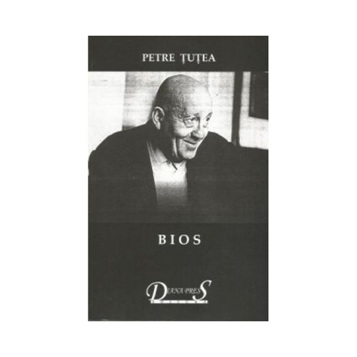 Bios - Petre Tutea