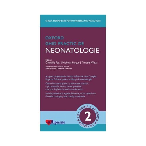 Ghid Practic de Neonatologie Oxford editia 2 - Grenville Fox