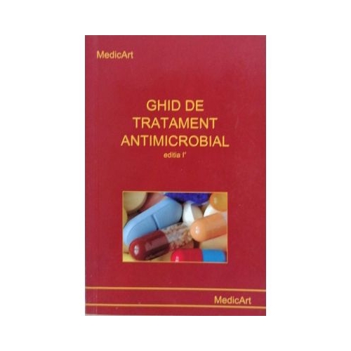 Ghid de tratament antimicrobial - Marius Negru