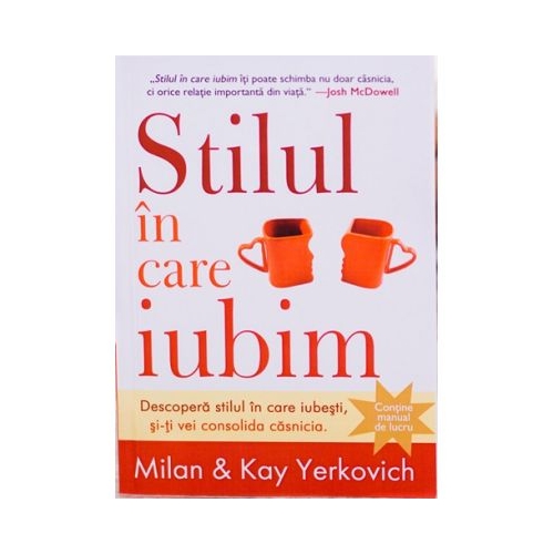 Stilul in care iubim - Milan Yerkovich