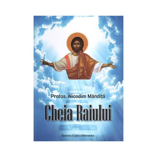 Cheia Raiului - Nicodim Mandita
