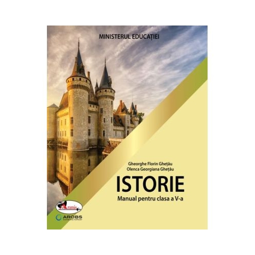Manual de istorie clasa a 5-a - Gheorghe Florin Ghetau