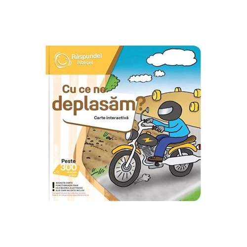 Raspundel Istetel carte interactiva Cu ce ne deplasam