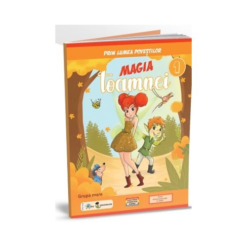 Prin lumea povestilor. Magia toamnei