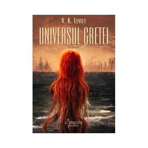 Universul Gretei - V. K. Levitt