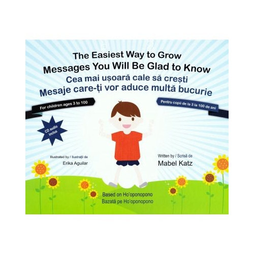 Cea mai usoara cale sa cresti. The easiest way to grow - Mabel Katz