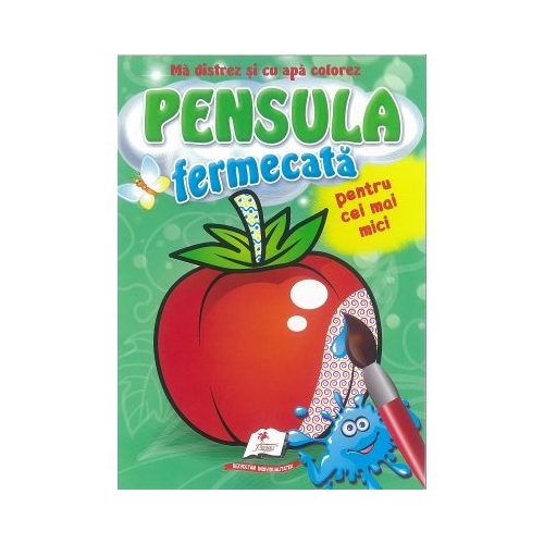 Rosiuta-Pensula fermecata pentru cei mici-Ma distrez si colorez cu apa
