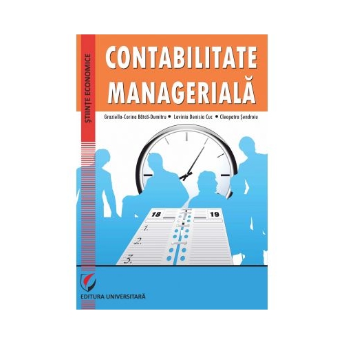 Contabilitate manageriala - Graziella-Corina Batca-Dumitru