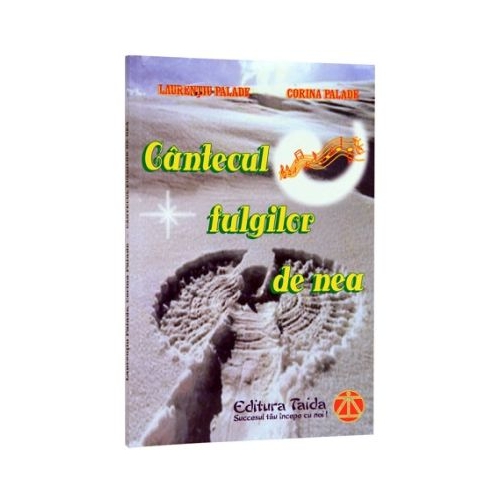 Cantecul fulgilor de nea - Corina Palade