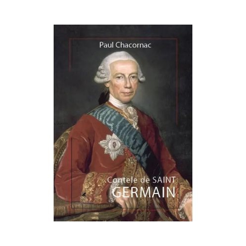 Contele de Saint Germain - Paul Chacornac