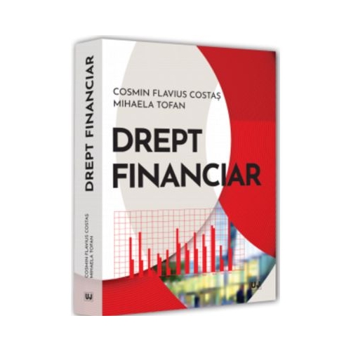 Drept financiar - Cosmin Flavius Costas Mihaela Tofan