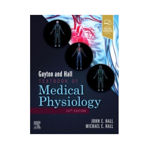 Guyton and Hall Textbook of Medical Physiology 14th Edition - John E. Hall
