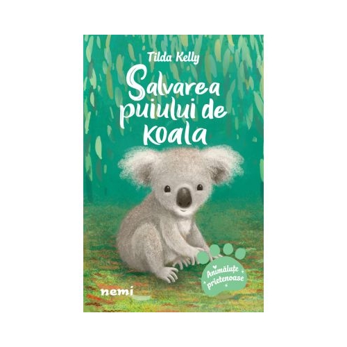Salvarea puiului de koala - Tilda Kelly
