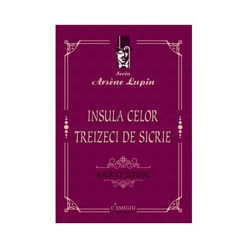 Insula celor treizeci de sicrie - Maurice Leblanc