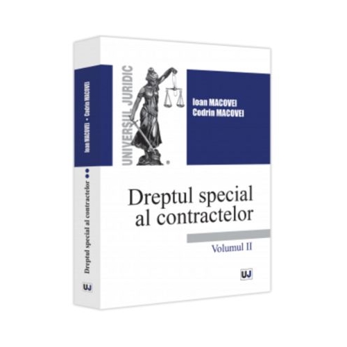 Dreptul special al contractelor. Volumul 2 - Ioan Macovei Codrin Macovei