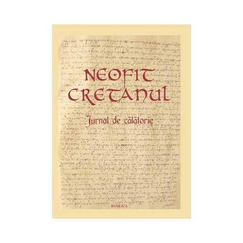 Jurnal de calatorie - Neofit Cretanul