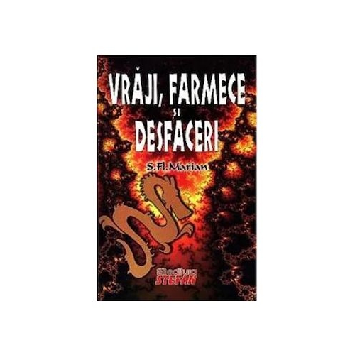 Vraji Farmece si Desfaceri - S. Fl. Marian