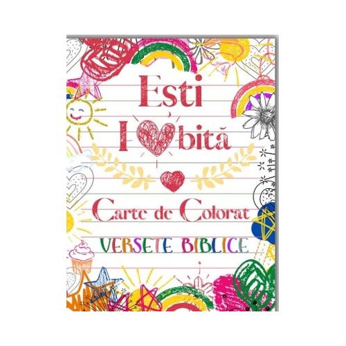 Esti Iubita. Carte de colorat. Versete biblice