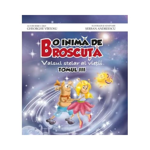 O inima de Broscuta tom 3 - Gheorghe Virtosu