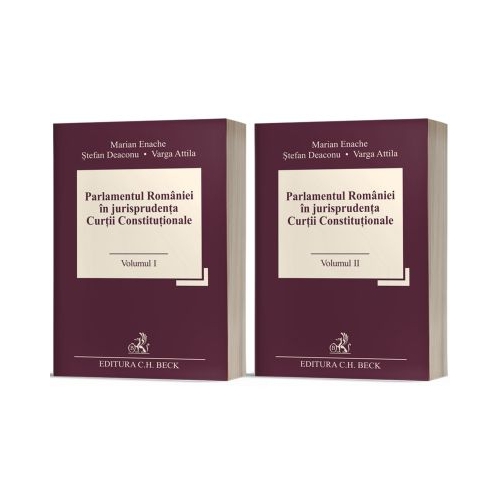 Parlamentul Romaniei in jurisprudenta Curtii Constitutionale Vol. 1  2 - Marian Enache