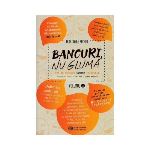 Bancuri nu gluma 1. 777 de remedii contra tristetii - Vasile Nechita