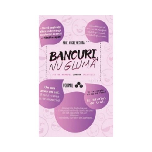 Bancuri nu gluma 3. 777 de remedii contra tristetii - Vasile Nechita