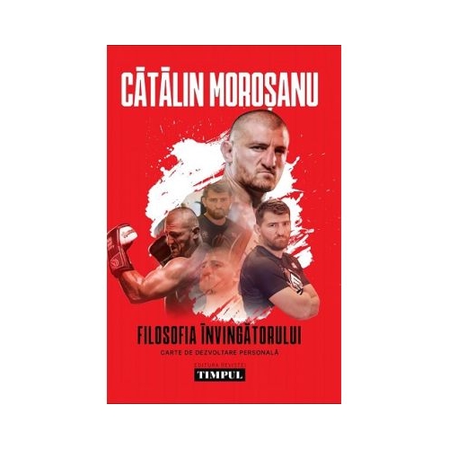 Filosofia invingatorului - Catalin Morosanu
