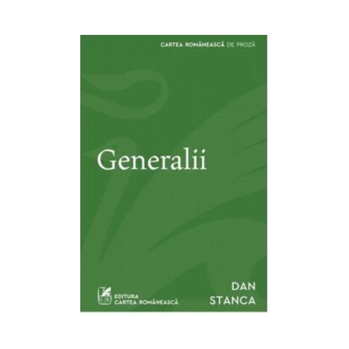 Generalii - Dan Stanca