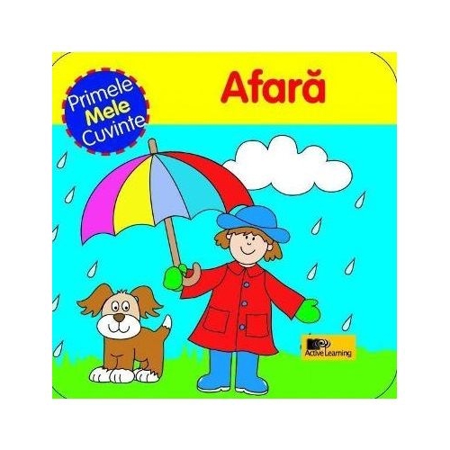 Primele mele cuvinte. Afara