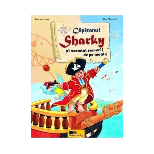 Capitanul Sharky si secretul comorii de pe insula - Jutta Langreuter