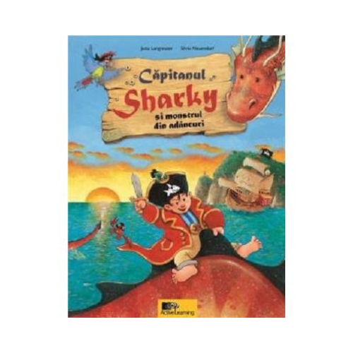 Capitanul Sharky si monstrul din adancuri - Jutta Langreuter