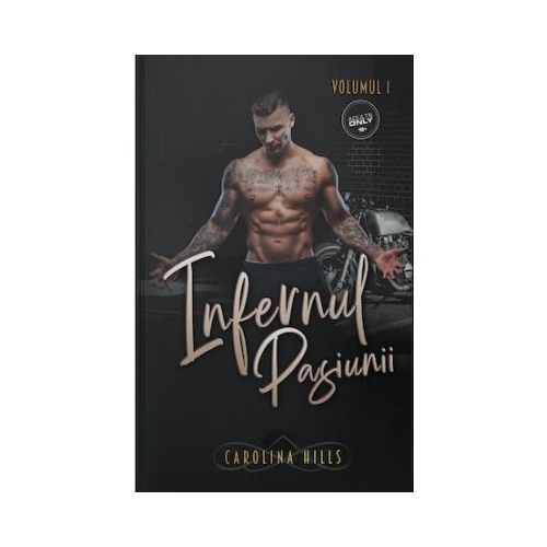 Infernul Pasiunii Volumul 1 - Carolina Hills