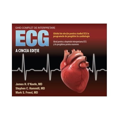 Ghid complet de interpretare ECG - James H. OKeefe