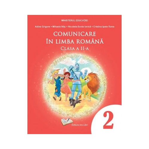 Comunicare in limba romana. Manual clasa a 2-a - Adina Grigore