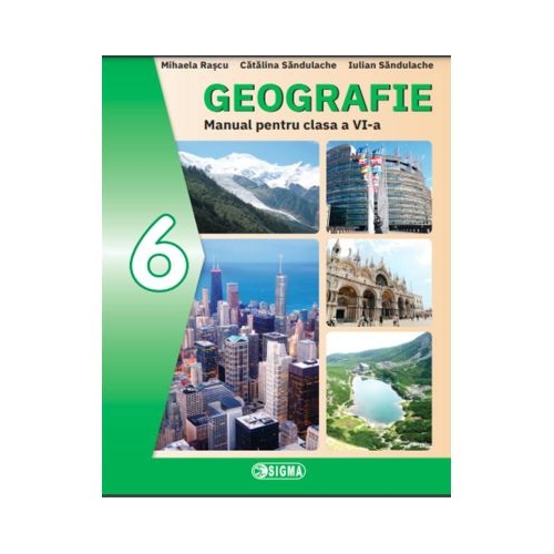 Manual de Geografie pentru clasa a 6-a - Catalina Sandulache