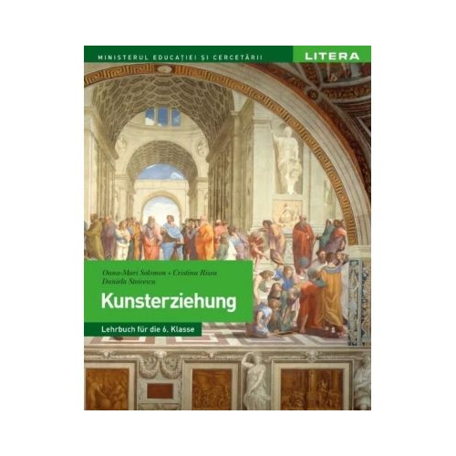 Educatie plastica. Manual in limba germana. Clasa a 6-a - Oana-Mari Solomon