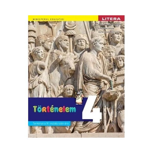 Istorie. Manual in limba maghiara. Clasa a 4-a - Maria Mariana Gheorghe