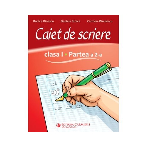 Caiet de scriere. Clasa 1 partea 2 - Rodica Dinescu