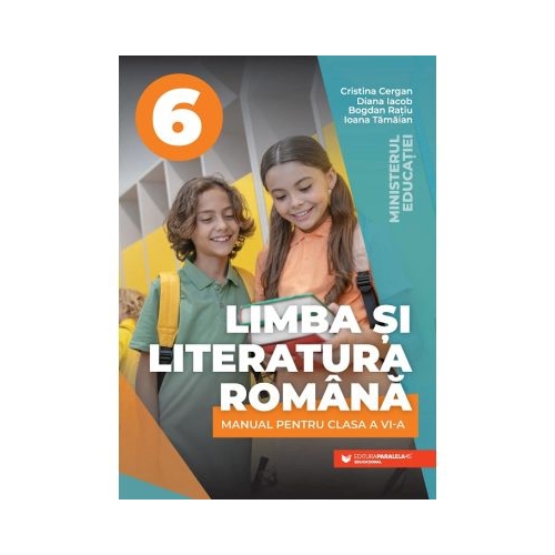 Limba si literatura romana. Manual clasa a 6-a - Cristina Cergan
