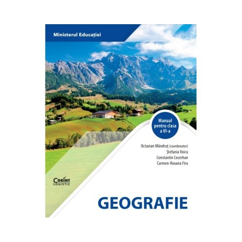Geografie. Manual clasa a 6-a - Octavian Mandrut